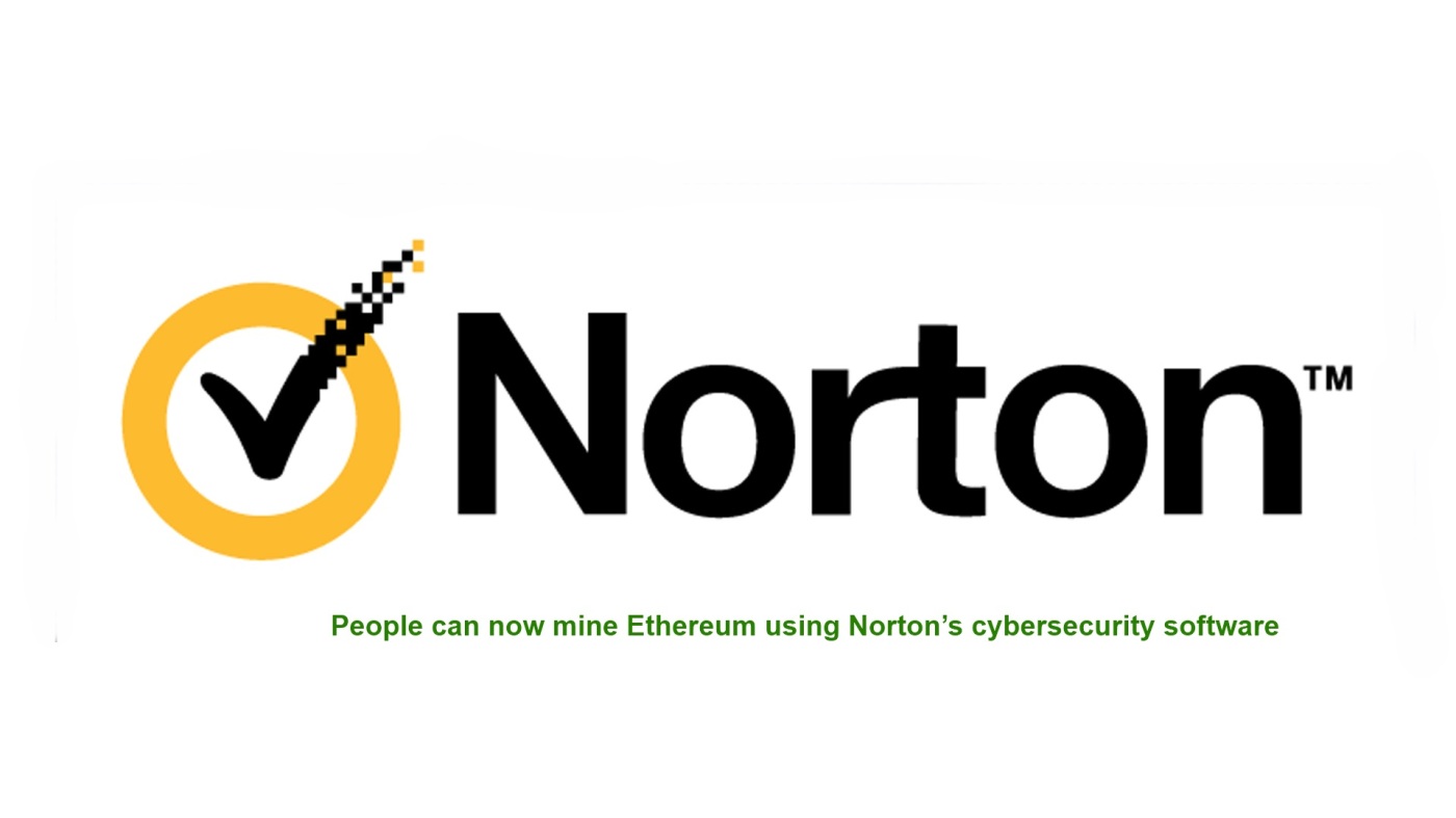 People can now mine Ethereum using Norton’s cybersecurity software